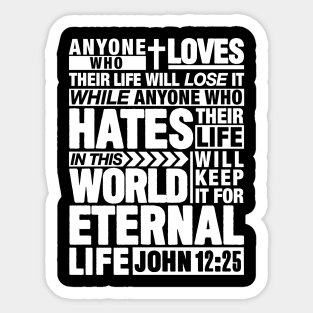 John 12:25 Eternal Life Sticker